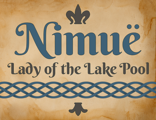 Nimuë Lady of the Lake Pool [NIMUE]